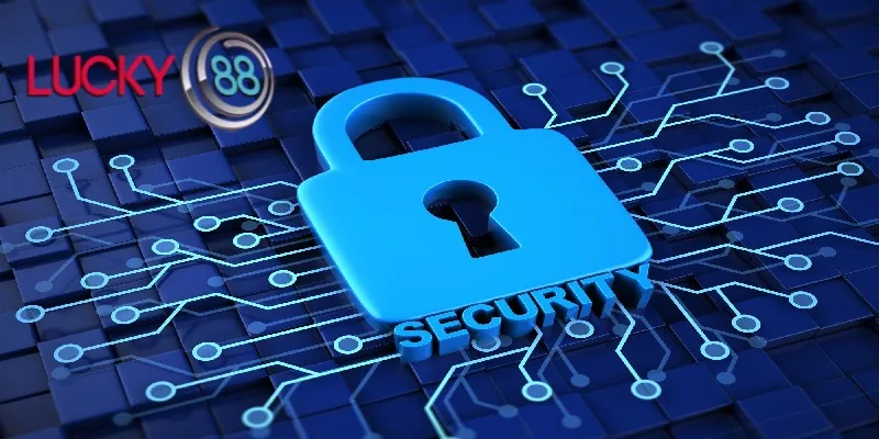 Nhà cái LUCKY88 cam kết bảo vệ data 100% Nhà cái LUCKY88 cam kết bảo vệ data 100%